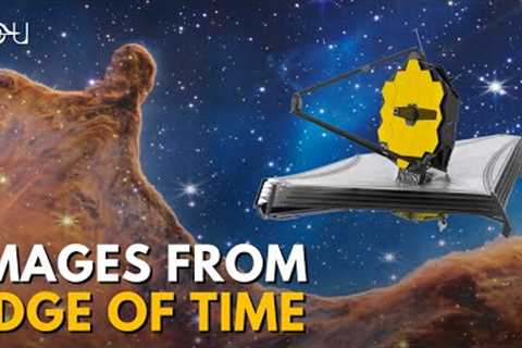 How Webb Images From The Edge of Time Broke Astronomy | One Year of James Webb