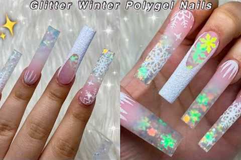 GLITTER WINTER POLYGEL NAILS✨ HOW TO GLITTER OMBRE &amp; NAIL ART DESIGN | Nail Tutorial