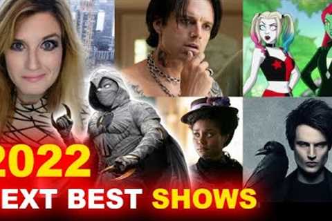 Top Ten NEXT Best Series of 2022 - Streaming Shows - Disney Plus, HBO Max, Netflix, AppleTV, Hulu