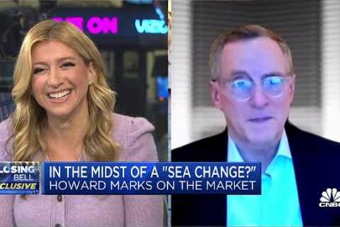 Stock market undergoing a historic 'sea change,' says Oaktree's Howard Marks