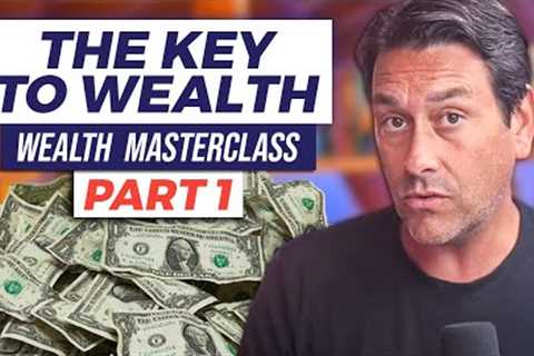 Wealth Building Masterclass Part 1: The Key To Wealth  | Morris Invest