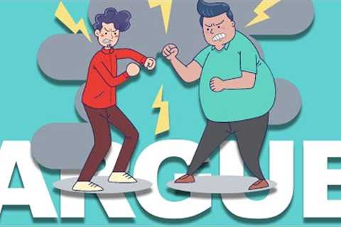 5 STRATEGIES TO HELP YOU WIN AN ARGUMENT