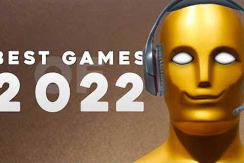 BEST GAMES OF 2022