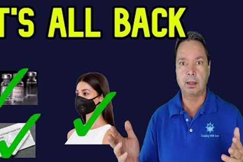 CRUISE NEWS  - MASKS, TESTING, VACINE REQUIREMENTS ARE ALL BACK