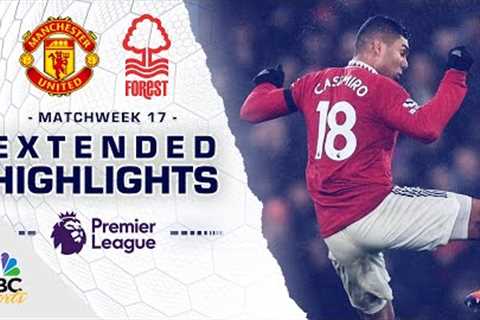Manchester United v. Nottingham Forest | PREMIER LEAGUE HIGHLIGHTS | 12/27/2022 | NBC Sports