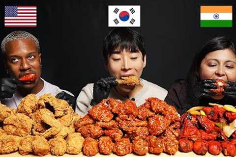 [AMERICA vs INDIA vs KOREA] People Try Each Other's Chicken!! FRIED, SPICY, TANDOORI (ASMR MUKBANG)