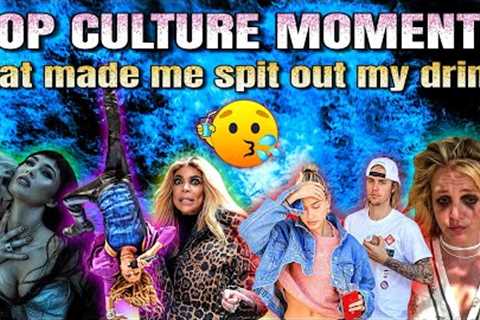Pop Culture Moments that made me spit out my drink