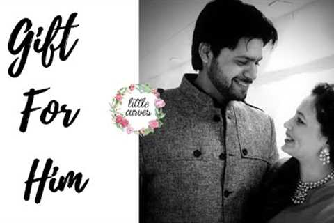 GIFT IDEAS FOR GROOM || Wedding Series || DDD Day 13