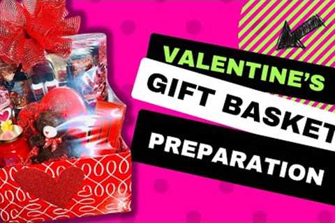 Let’s make gift baskets to sell for Valentine’s Day!!!  #giftbaskets #valentinesdaygift