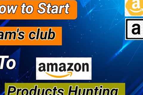 Sam's Club To Amazon Product Hunting | Dropshipping | Lecture 4 2022