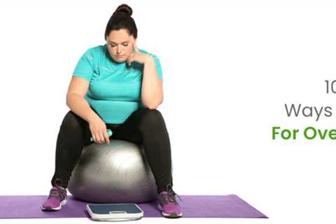 10 Sure Shot Ways To Lose Weight For Overweight Women