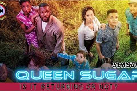 Queen Sugar Season 8: Is it Returning Or Not? - Premiere Next