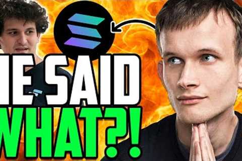 Solana SAVED By Ethereum Founder Vitalik Buterin?!