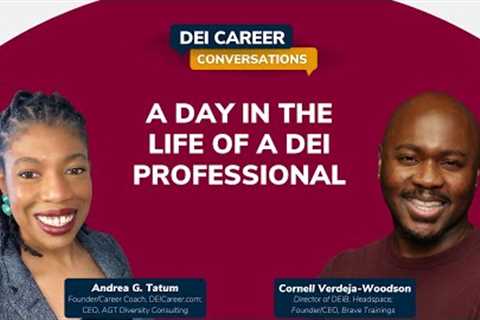 A Day in the Life of a Diversity, Equity, Inclusion Professional