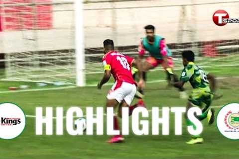 Highlights | Bashundhara Kings vs Rahmatganj MFS | BPL 2022-23 | Football | T Sports