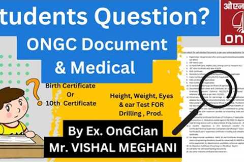 OnGC Document Verification and Medical Queries
