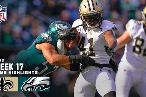 New Orleans Saints vs. Philadelphia Eagles | 2022 Week 17 Game Highlights