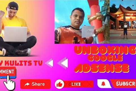 Unboxing My Google AdSense 😍 (Boy Kulits Tv)
