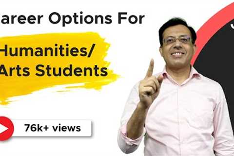 Most Stable Career Options for Humanities/Arts Students | Jitin Chawla Career Counsellor