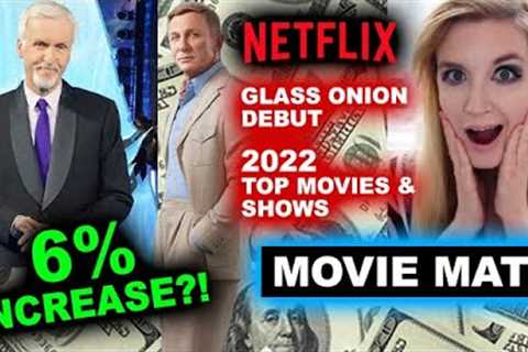 Avatar 2 Box Office UP 6% to $2 BILLION?! Netflix 2022 Top Movies &amp; Shows, Glass Onion..