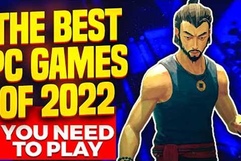 The Best PC Games of 2022