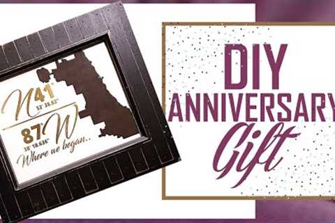 Anniversary Gift Idea For Him With Cricut Design Space
