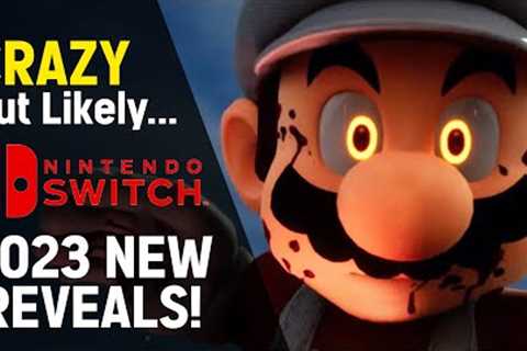 10 Crazy But Likely Nintendo Switch Predictions 2023!