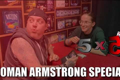 Roman Armstrong Special | 5x5 With Craig Petty