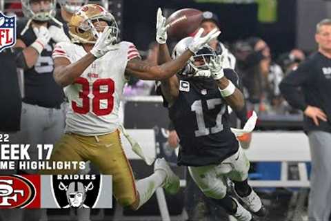 San Francisco 49ers vs. Las Vegas Raiders | 2022 Week 17 Game Highlights