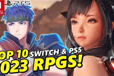 TOP 10 MUST-BUY Nintendo Switch &amp; PS5 RPGS in 2023 !