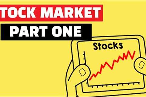 Investing in Stock Market For Beginners (Part 1)