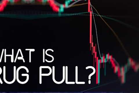 What Is Rug Pull In Crypto? Explained