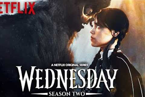 WEDNESDAY Season 2 Latest News + Everything We Know!