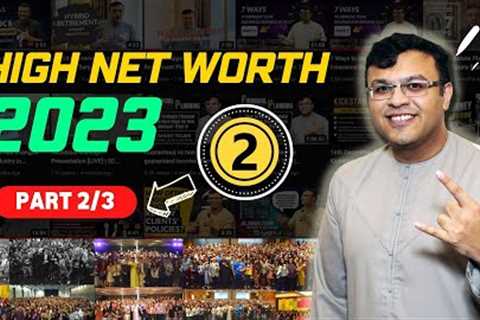 How to Get Started in the High Net Worth Market in 2023 [Part 2/3]