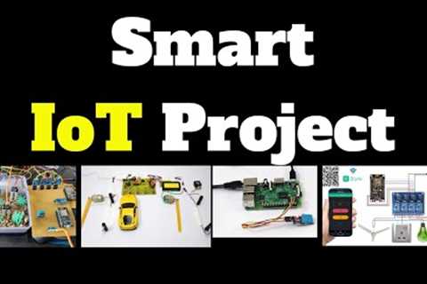 Top 10 IoT Projects 2022 | Useful IoT Devices | Smart IoT Projects | IoT Applications | best IOT app