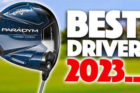 The DRIVER to beat in 2023 | Callaway Paradym Review