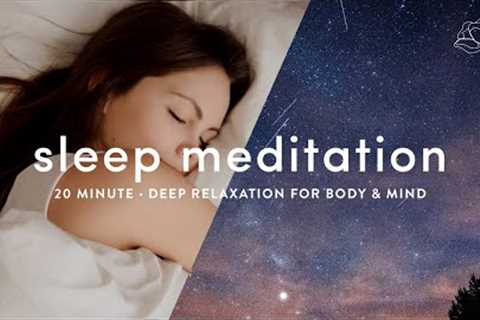 Guided Sleep Meditation &amp; Deep Relaxation 🌙