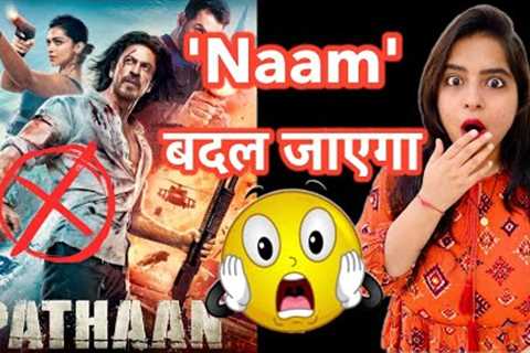 Pathaan Movie Title Changed | Deeksha Sharma