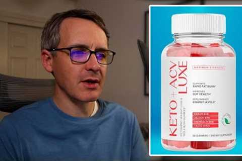 Keto Luxe ACV Gummies Reviews 'Shark Tank' Scam, Explained