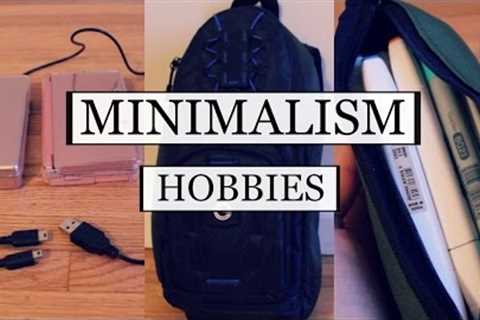 DECLUTTER YOUR HOBBIES |  MINIMALISM METHODS