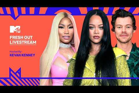 Nicki Minaj, Rihanna, Harry Styles &amp; More! | MTV's Fresh Out Livestream