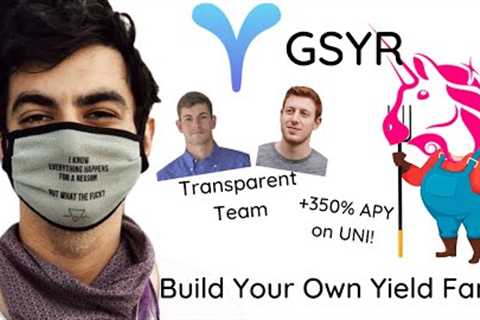 GYSR - Build Your Own Yield Farm!