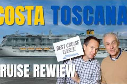 Costa Toscana Cruise Review - One Of The Best Cruises Ever!
