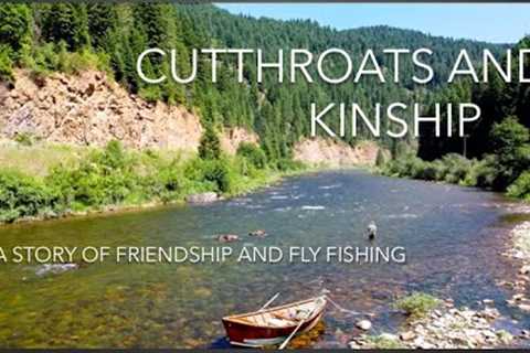Cutthroats and Kinship: Fly Fishing Idaho's St. Joe River