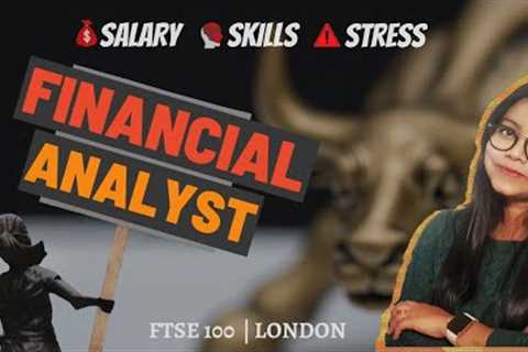 Day in life of a Financial Analyst | What I Do [London, UK]