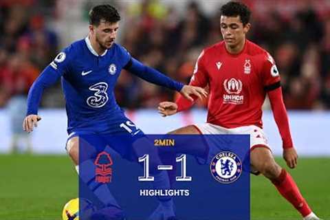 Nottingham Forest v Chelsea (1-1) | Highlights | Premier League