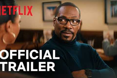 You People | feat. Eddie Murphy and Jonah Hill | Official Trailer | Netflix