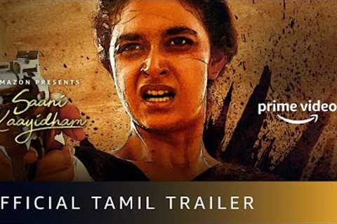 Saani Kaayidham - Official Tamil Trailer 2022 | Keerthy Suresh, Selvaraghavan | Amazon Prime Video