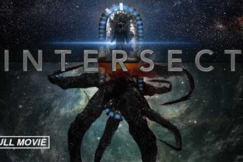 Intersect [FULL MOVIE] 2020