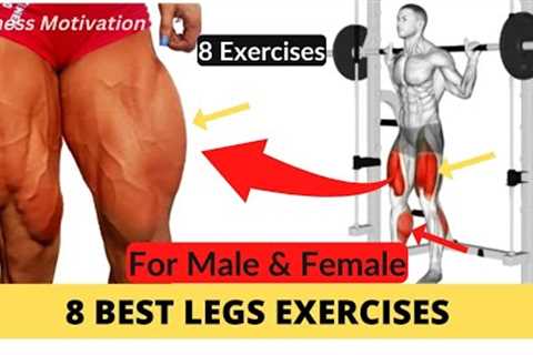 The Perfect Leg Workout: 8 Best Leg Exercises | Fitness Motivation | Gym Body Motivation